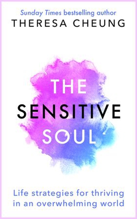 The Sensitive Soul (ebok) av Theresa Cheung
