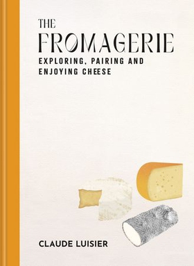 The Fromagerie