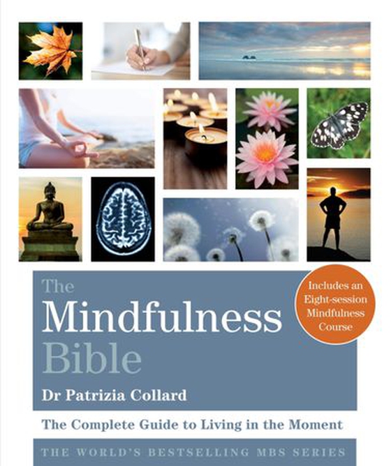 The Mindfulness Bible
