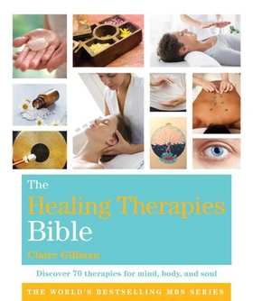 The Healing Therapies Bible