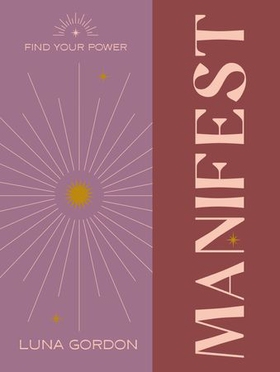 Find Your Power: Manifest (ebok) av Ukjent