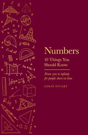 Numbers - 10 Things You Should Know (ebok) av Colin Stuart