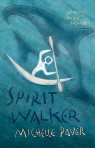 Spirit Walker (ebok) av Michelle Paver