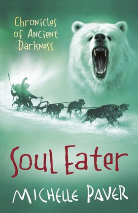 Soul Eater - Book 3 (ebok) av Michelle Paver
