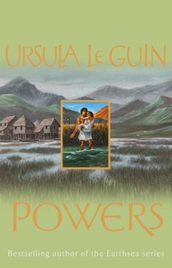 Powers (ebok) av Ursula K. LeGuin, Ursula K.