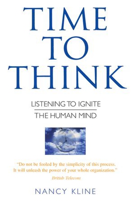 Time to Think - Listening to Ignite the Human Mind (ebok) av Nancy Kline