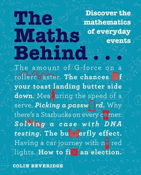 The Maths Behind... (ebok) av Colin Beveridge