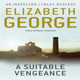 A Suitable Vengeance - An Inspector Lynley Novel: 4 (lydbok) av Elizabeth George