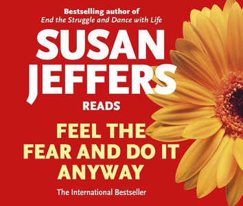 Feel the Fear and Do It Anyway (lydbok) av Su