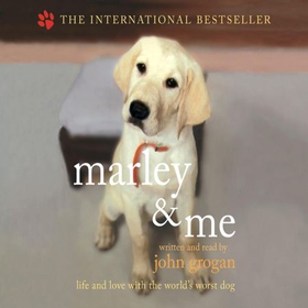 Marley & Me (lydbok) av John Grogan