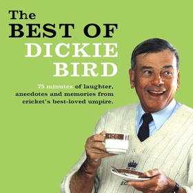 Best of Dickie Bird (lydbok) av Dickie Bird