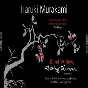 Blind Willow Sleeping Woman 2 (lydbok) av Har