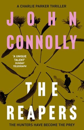 The Reapers - Private Investigator Charlie Parker hunts evil in the seventh book in the globally bestselling series (ebok) av John Connolly