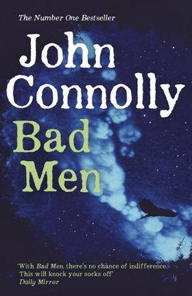 Bad Men (ebok) av John Connolly