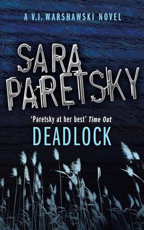 Deadlock - V.I. Warshawski 2 (ebok) av Sara Paretsky