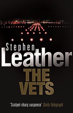 The Vets (ebok) av Stephen Leather