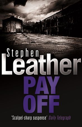 Pay Off (ebok) av Stephen Leather