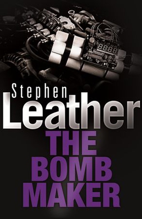 The Bombmaker (ebok) av Stephen Leather