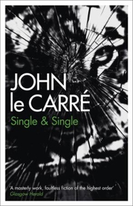 Single & Single (ebok) av John Le Carré