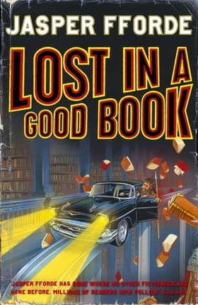 Lost in a Good Book - Thursday Next Book 2 (ebok) av Jasper Fforde