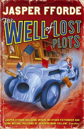 The Well Of Lost Plots - Thursday Next Book 3 (ebok) av Jasper Fforde
