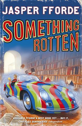 Something Rotten - Thursday Next Book 4 (ebok) av Jasper Fforde
