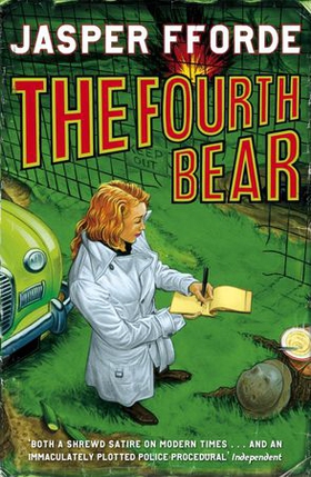 The Fourth Bear - Nursery Crime Adventures 2 (ebok) av Jasper Fforde
