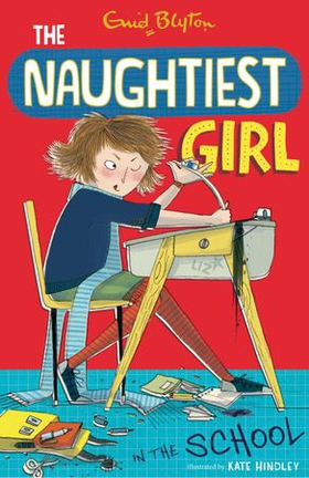 The Naughtiest Girl: Naughtiest Girl In The School - Book 1 (ebok) av Enid Blyton