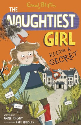 The Naughtiest Girl: Naughtiest Girl Keeps A Secret - Book 5 (ebok) av Anne Digby