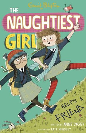 The Naughtiest Girl: Naughtiest Girl Helps A Friend - Book 6 (ebok) av Anne Digby