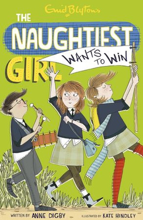 The Naughtiest Girl: Naughtiest Girl Wants To Win - Book 9 (ebok) av Anne Digby