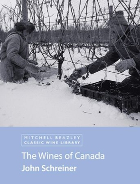 The wines of canada (ebok) av John Schreiner