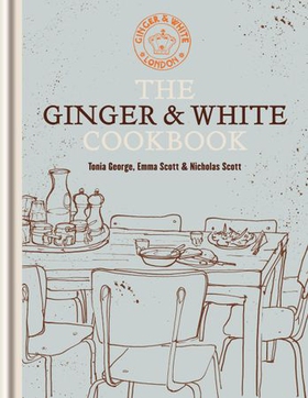 The Ginger & White Cookbook (ebok) av Tonia George
