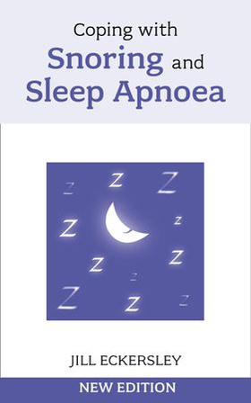 Coping with Snoring and Sleep Apnoea (ebok) av Jill Eckersley