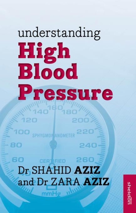 Understanding High Blood Pressure (ebok) av Shahid Aziz