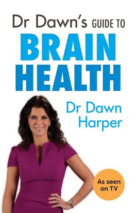 Dr Dawn's Guide to Brain Health (ebok) av Dawn Harper