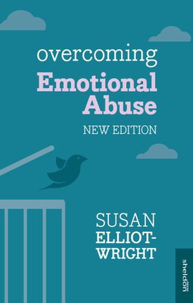 Overcoming Emotional Abuse (ebok) av Susan Elliot-Wright
