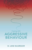 Coping with Aggressive Behaviour