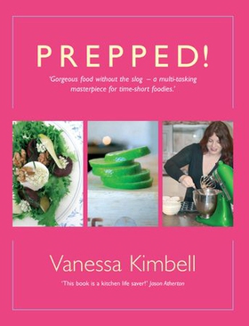 Prepped! (ebok) av Vanessa Kimbell