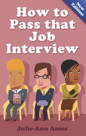 How To Pass That Job Interview 5th Edition (ebok) av Julie-Ann Amos