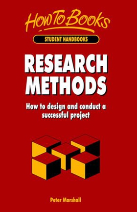 Research Methods - How to Design and Conduct a Successful Project (ebok) av Peter Marshall