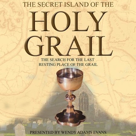 The Secret Island of the Holy Grail (lydbok) av Ukjent