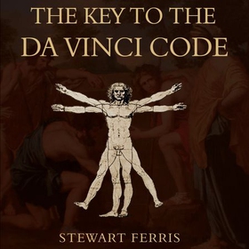 The Key to the Da Vinci Code (lydbok) av Crombie Jardine
