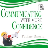 Communicating With More Confidence