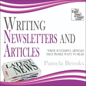 Writing Newsletters and Articles