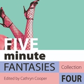 Five Minute Fantasies