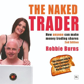 The Naked Trader - How Anyone Can Make Money Trading Shares (lydbok) av Harriman House
