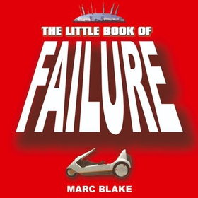 The Little Book of Failure (lydbok) av Crombie Jardine