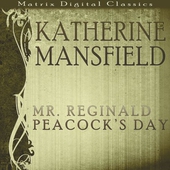 Mr Reginald Peacock's Day