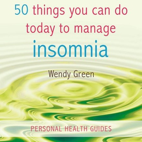 50 Things You Can Do Today to Manage Insomnia (lydbok) av Ukjent